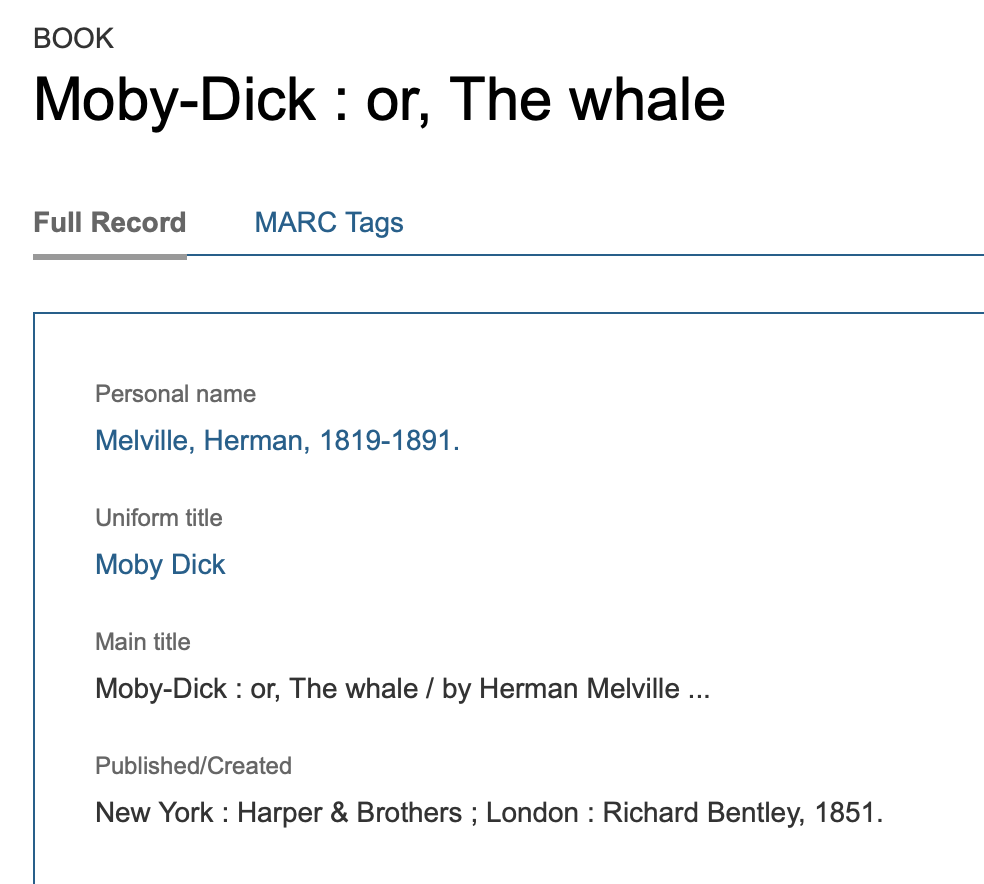 Figure 1: A screenshot of the LC catalog record for Moby-Dick (1851).
